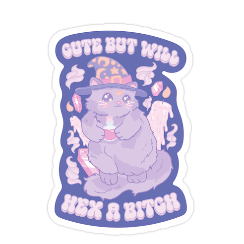 Cute But Will Hex a Bitch Cat Die Cut Sticker