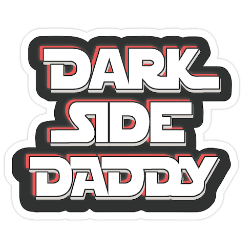 Dark Side Daddy Die Cut Sticker