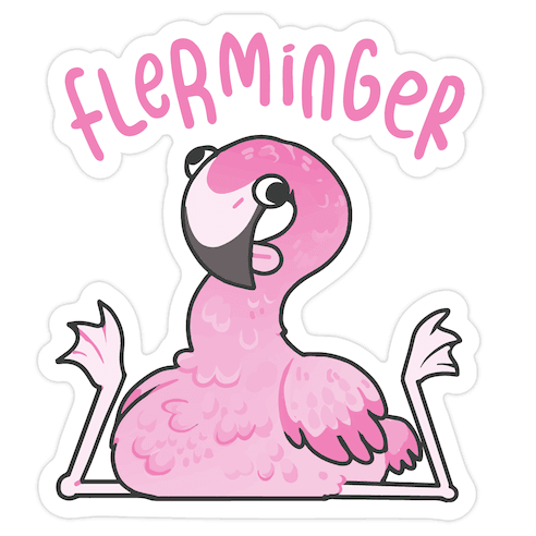 Derpy Flamingo Flerminger Die Cut Sticker