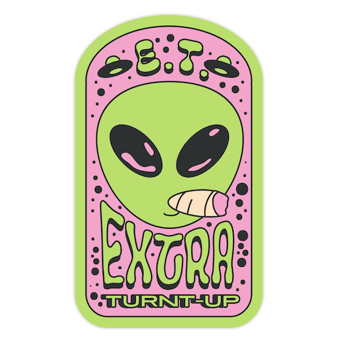E.T. (Extra Turnt-Up) Alien Die Cut Sticker