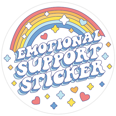 Emotional Support Sticker Die Cut Sticker