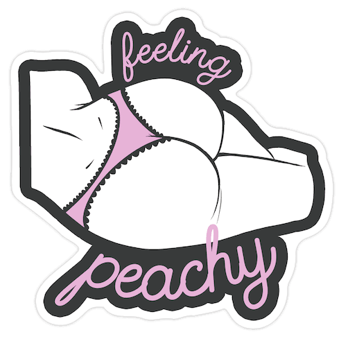 Feeling Peachy Die Cut Sticker