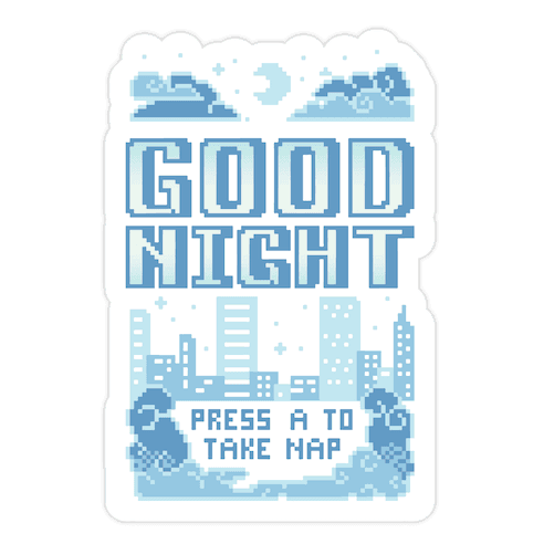 Good Night Game Over Screen Die Cut Sticker