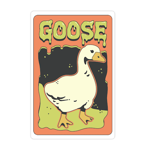 Goose Horror Parody Die Cut Sticker