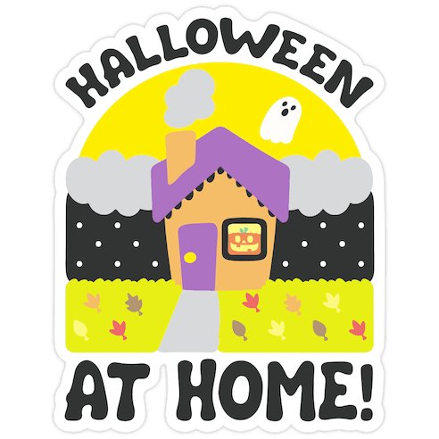 Halloween At Home Die Cut Sticker