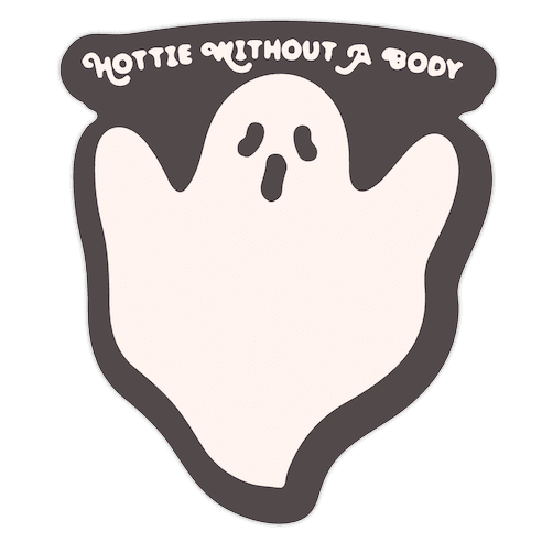 Hottie Without A Body Ghost Die Cut Sticker