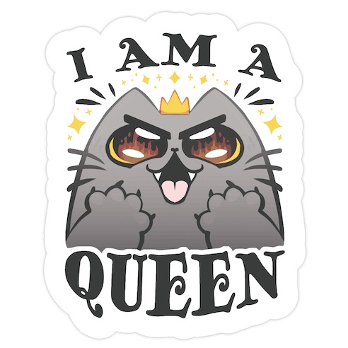 I Am A Queen Die Cut Sticker
