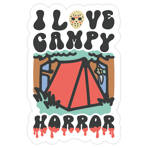 I Love Campy Horror Parody Die Cut Sticker