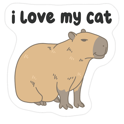 I Love My Cat Capybara Die Cut Sticker