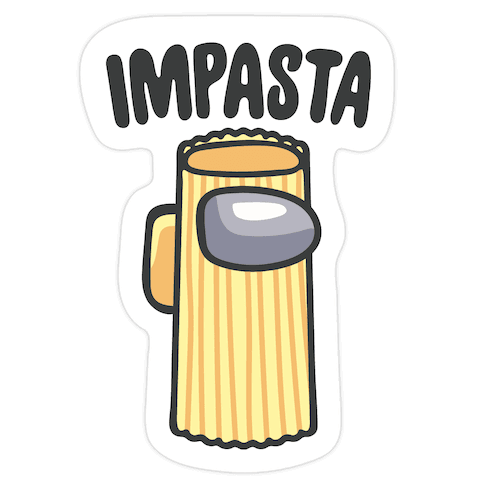Impasta Parody Die Cut Sticker