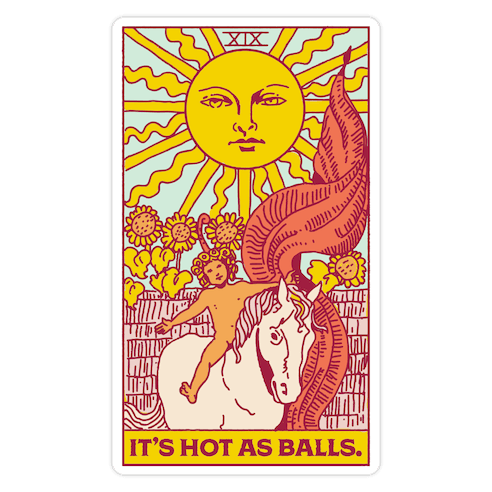 It's Hot As Balls (The Sun Tarot) Die Cut Sticker