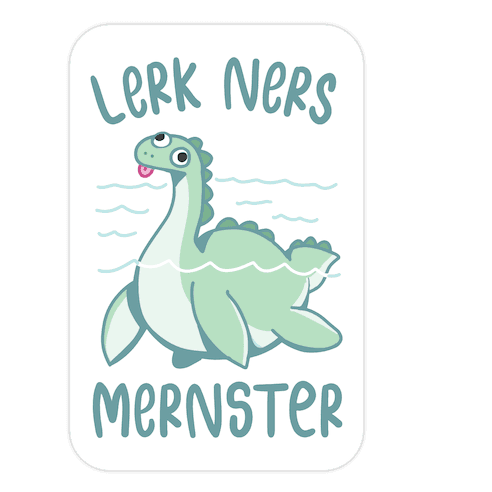 Lerk Ners Mernster Die Cut Sticker