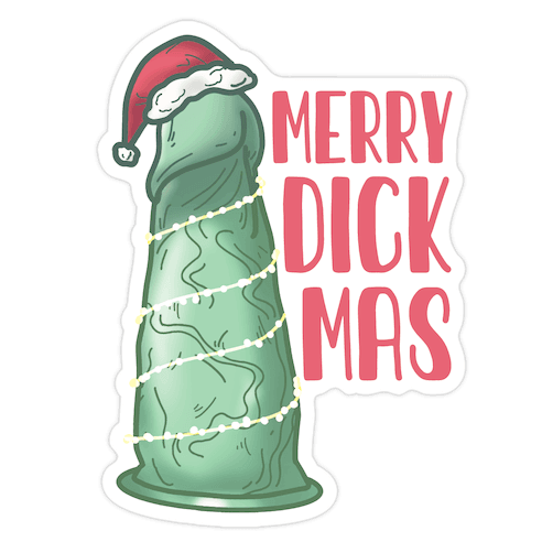 Merry Dickmas Die Cut Sticker