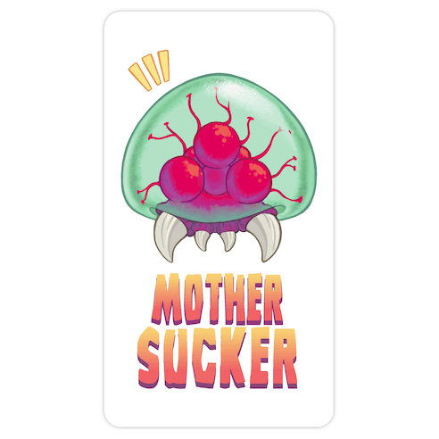 Mother Sucker Die Cut Sticker