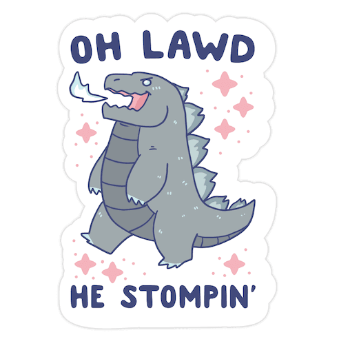 Oh Lawd, He Stompin' Die Cut Sticker