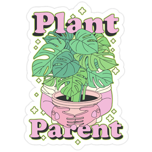 Plant Parent Die Cut Sticker