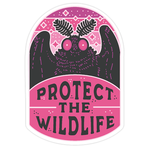 Protect the Wildlife (Mothman) Die Cut Sticker