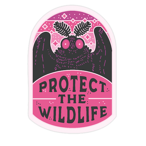 Protect the Wildlife (Mothman) Die Cut Sticker