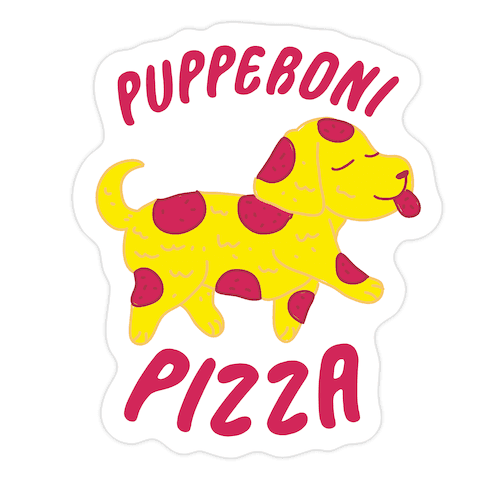 Pupperoni Pizza Die Cut Sticker