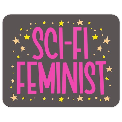 Sci-Fi Feminist Die Cut Sticker