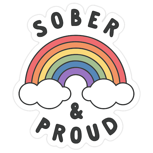 Sober And Proud Die Cut Sticker