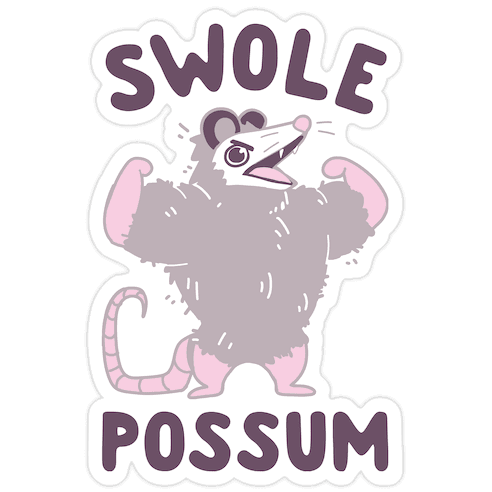 Swole Possum Die Cut Sticker