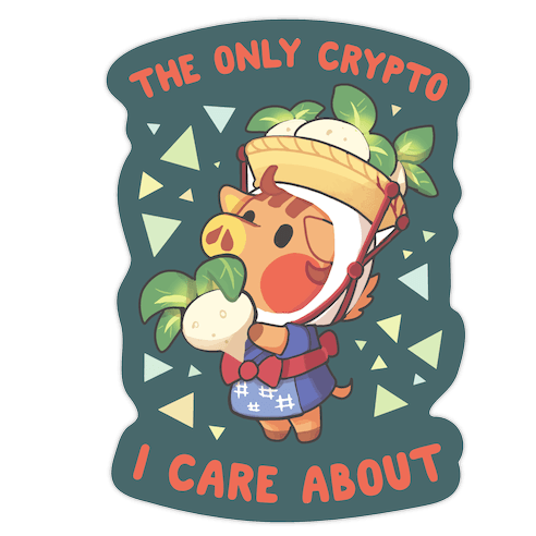 The Only Crypto I Care About Die Cut Sticker
