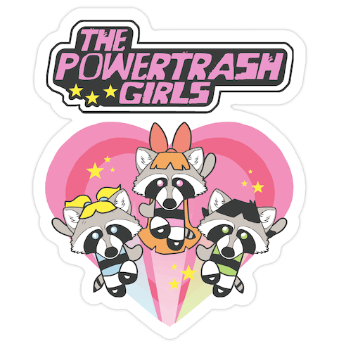 The Powertrash Girls Die Cut Sticker