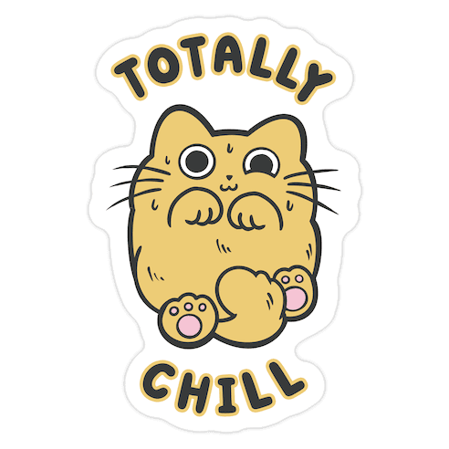 Totally Chill Cat Die Cut Sticker