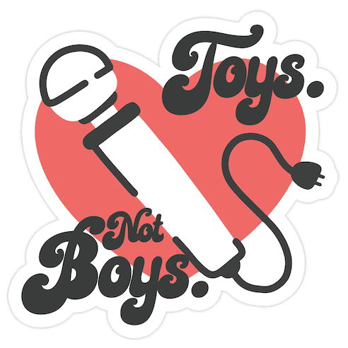 Toys. Not Boys. Die Cut Sticker