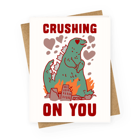 Crushing On You Greeting Card