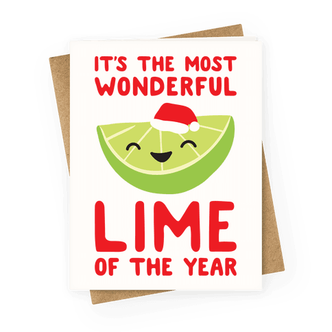 It's The Most Wonderful Lime of the Year Greeting Card