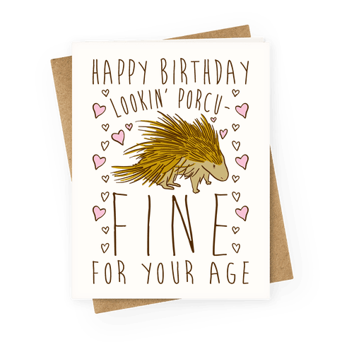 Lookin' Porcu-fine Greeting Card