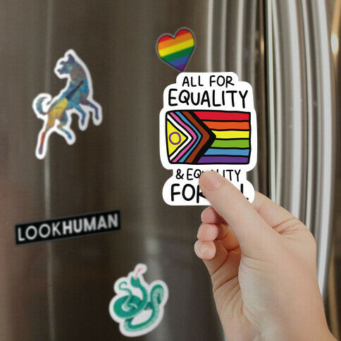 All For Equality & Equality For All Magnet