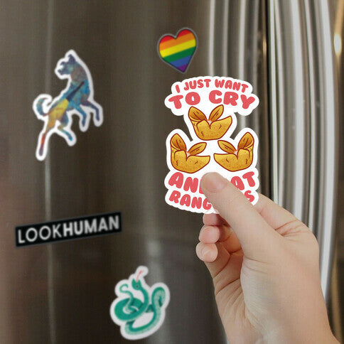 I Just Want To Cry And Eat Rangoons Magnet