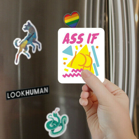 Ass If Parody Magnet