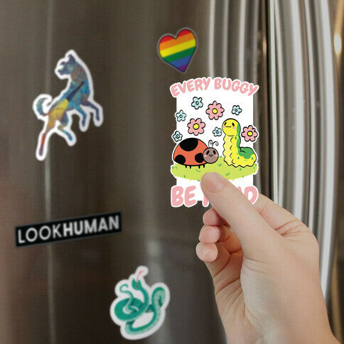 Every Buggy Be Kind Magnet