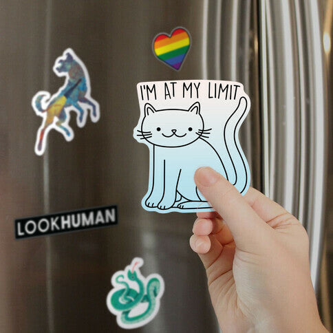 I'm At My Limit Kitten Magnet