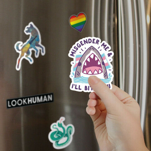 Misgender Me & I'll Bite You (Trans Flag) Magnet