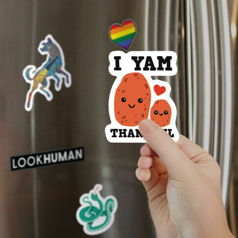 I Yam Thankful Magnet