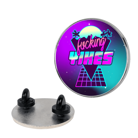 F***ing YIKES Retro Wave Lapel Pin