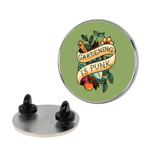 Gardening Is Punk Lapel Pin