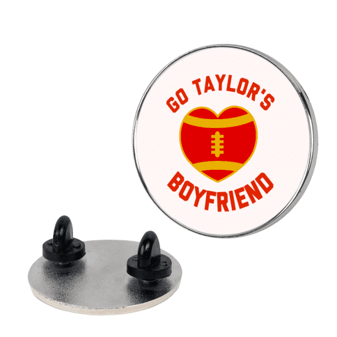 Go Taylor's Boyfriend Lapel Pin