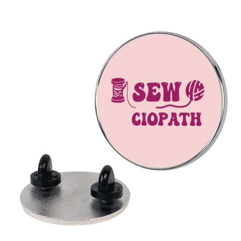 Sewciopath Pin
