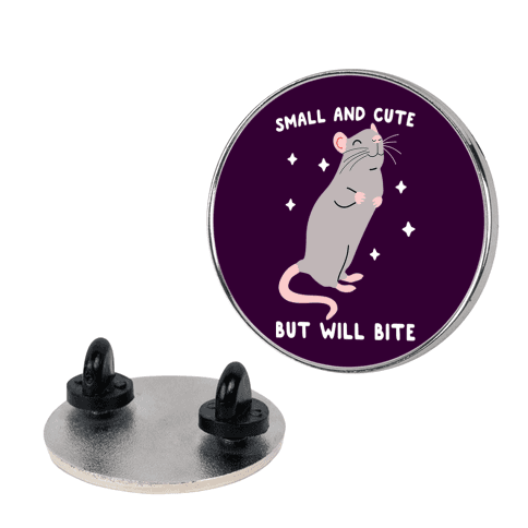 Small And Cute But Will Bite Rat Lapel Pin