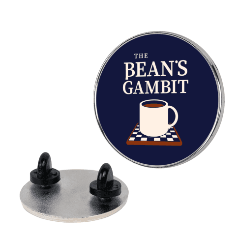 The Bean's Gambit Pin