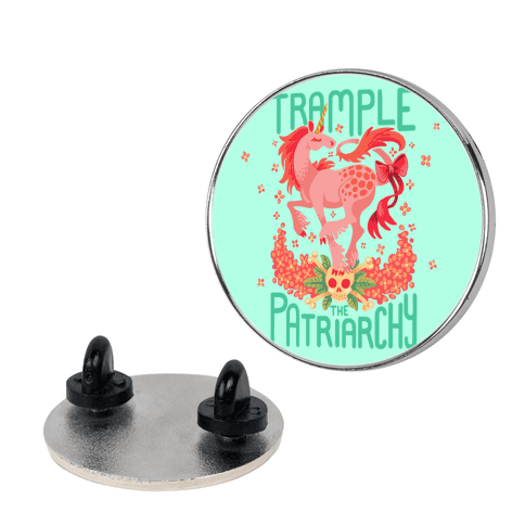 Trample The Patriarchy Lapel Pin