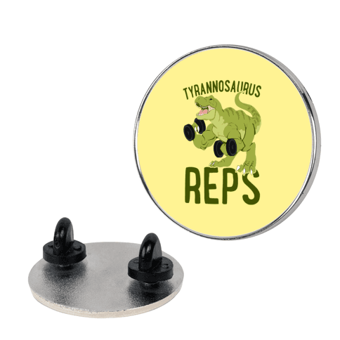 Tyrannosaurus Reps Pin