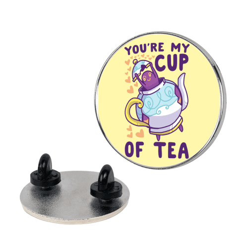 You're My Cup of Tea - Polteageist Pin