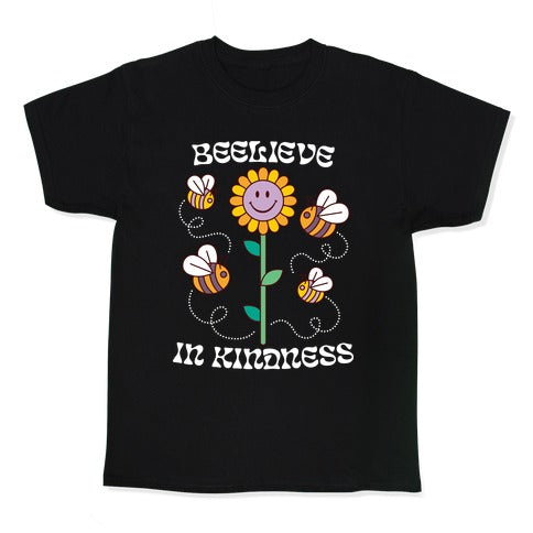 Beelieve In Kindness Kid's Tee